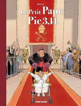 Le Petit Pape Pie 3,14 - tome 01 - tirage luxe