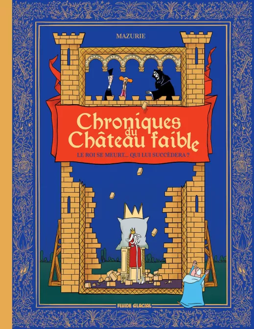 Collection AUTRES AUTEURS, série Chroniques du château faible, BD Chroniques du château faible - tome 01