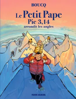 Le Petit Pape Pie 3,14 - tome 02