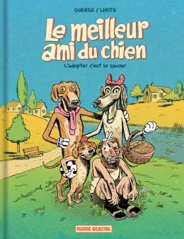 Le Meilleur ami du chien - tome 01