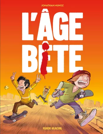 L'âge bête 