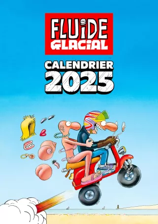 Calendrier 2025 des Couvertures Fluide Glacial